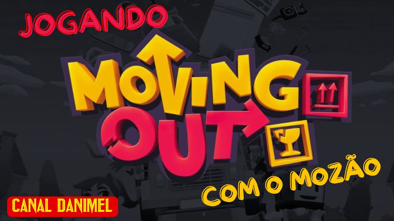 MOVING OUT! com Mozão: cooperação ou divórcio? 😂💔