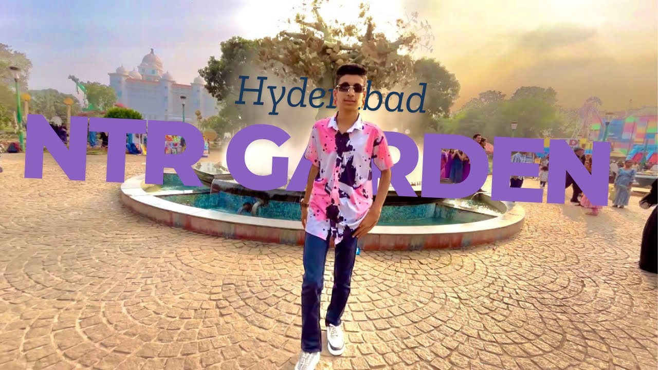 NTR GARDEN Hyderabad | MD Ayaan vlogs |