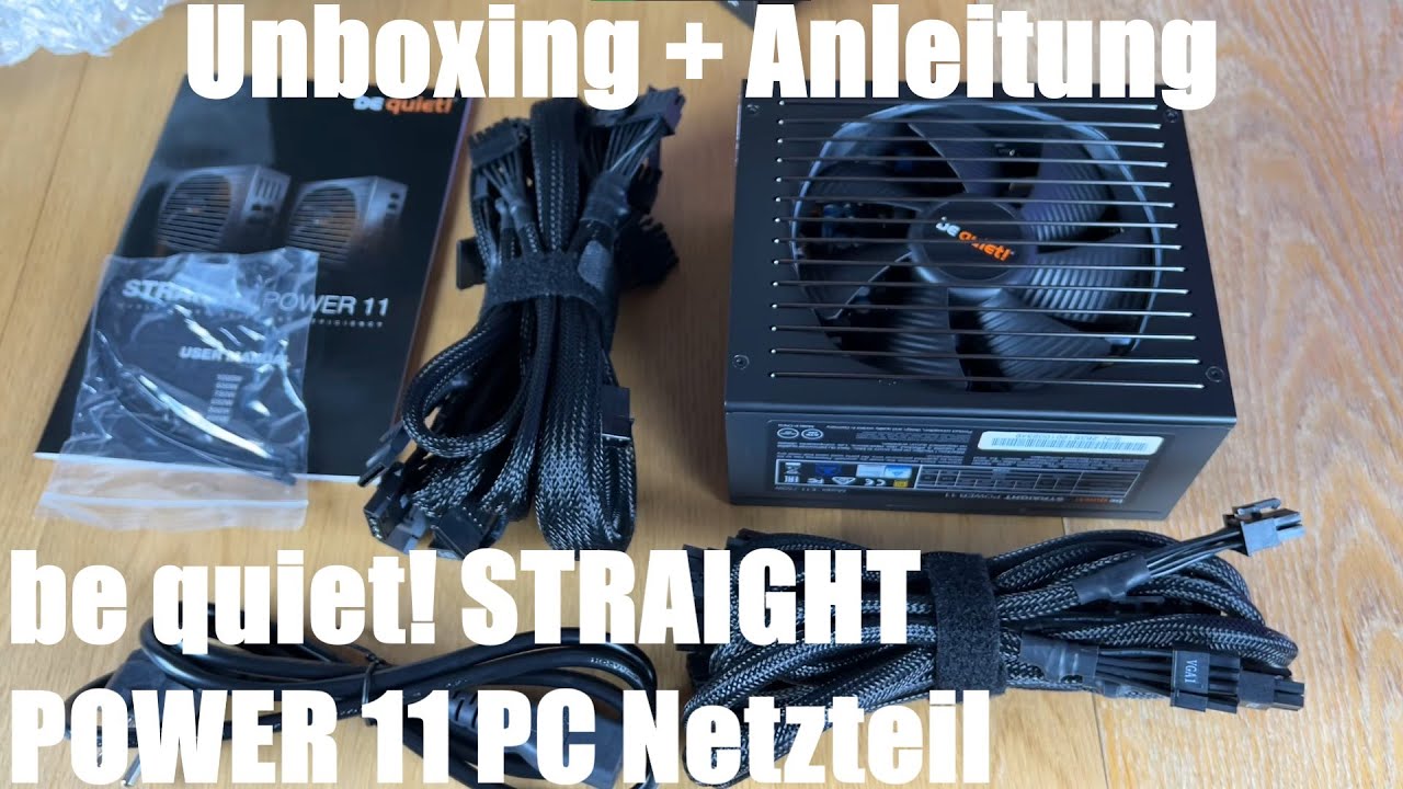 be quiet! STRAIGHT POWER 11 PC Netzteil ATX 750W + Kabelmanagement Gold BN283 Unboxing & Anleitung