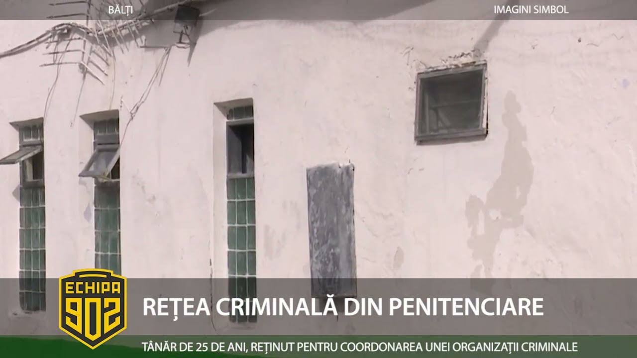 902 REȚEA CRIMINALĂ DIN PENITENCIARE