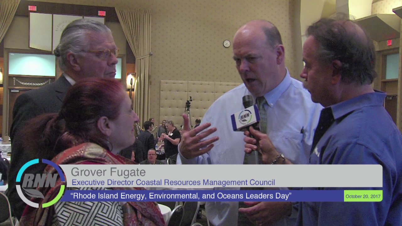 Grover Fugate, Executive Rhode Island Coastal Resources Management Council