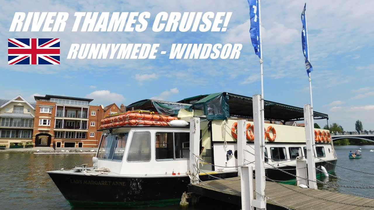 River Thames Cruise: Runnymede - Windsor! (2022) #RIVERTHAMES
