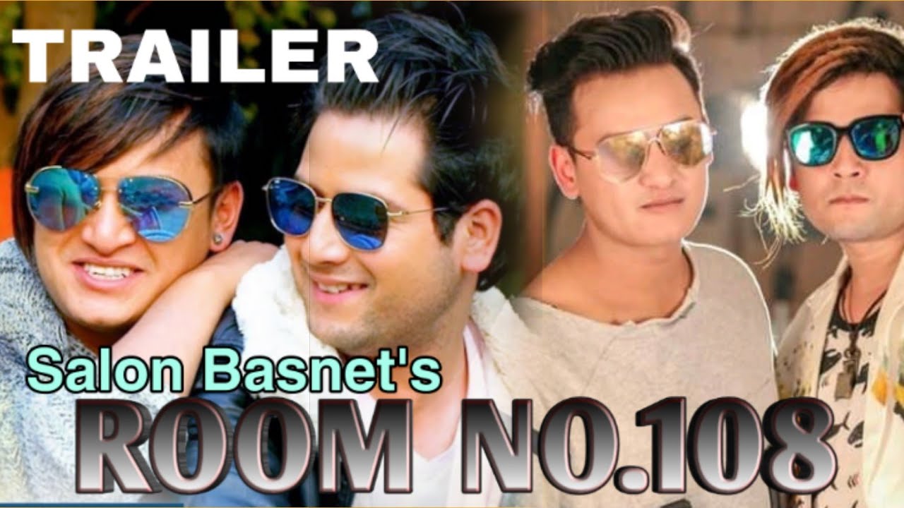 Room No.108 New Nepali Upcoming Movie - Salon Basnet, Aamesh Bhandari