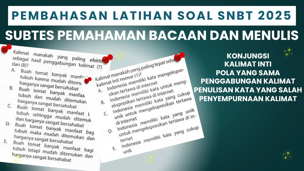 H-7 SNBT 2025!!! BAHAS LATIHAN SOAL PEMAHAMAN BACAAN DAN MENULIS || GAMPANG BANGET TERNYATA!!