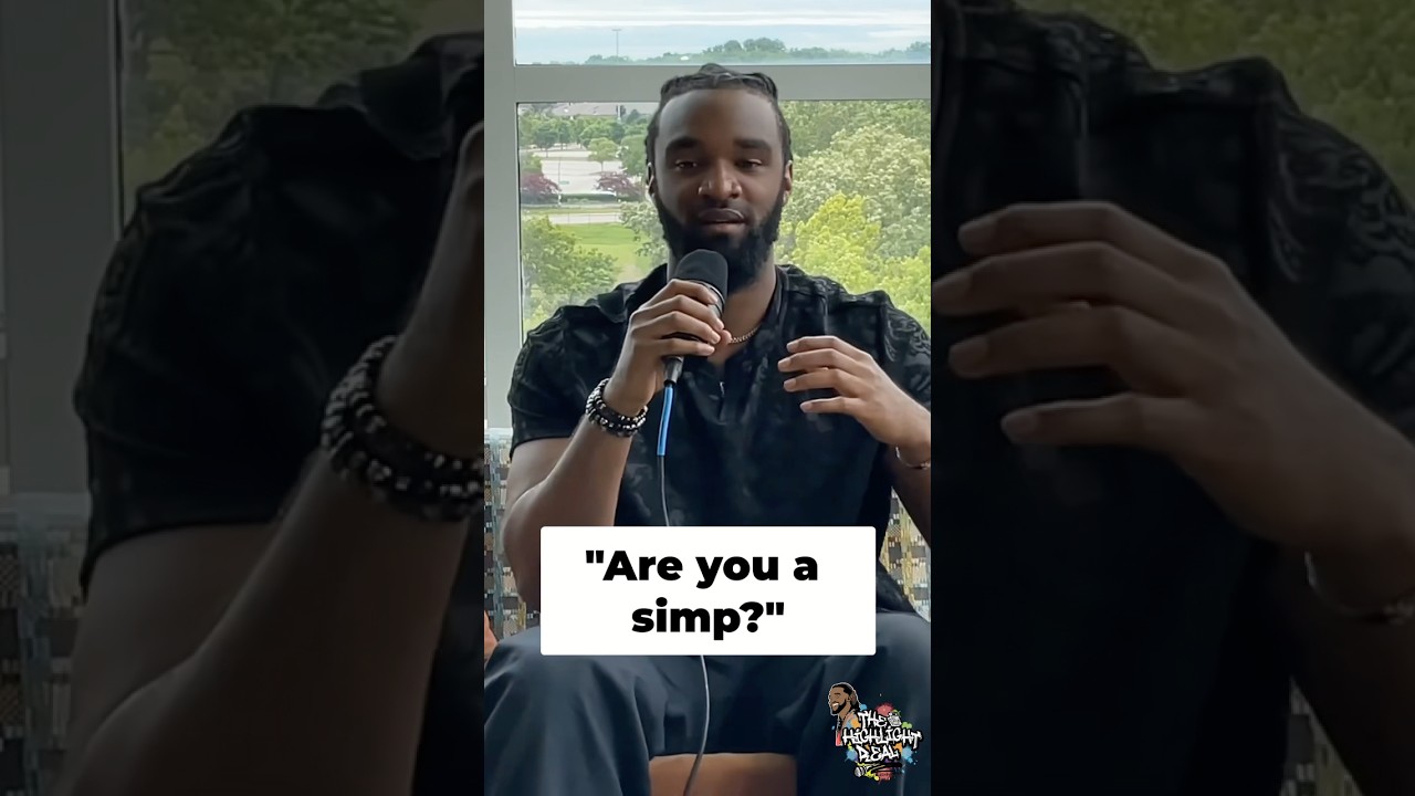 Are you a &ldquo;simp?&rdquo; #thehighlightreal #blacklove #community #nigelmarcellus #podcast