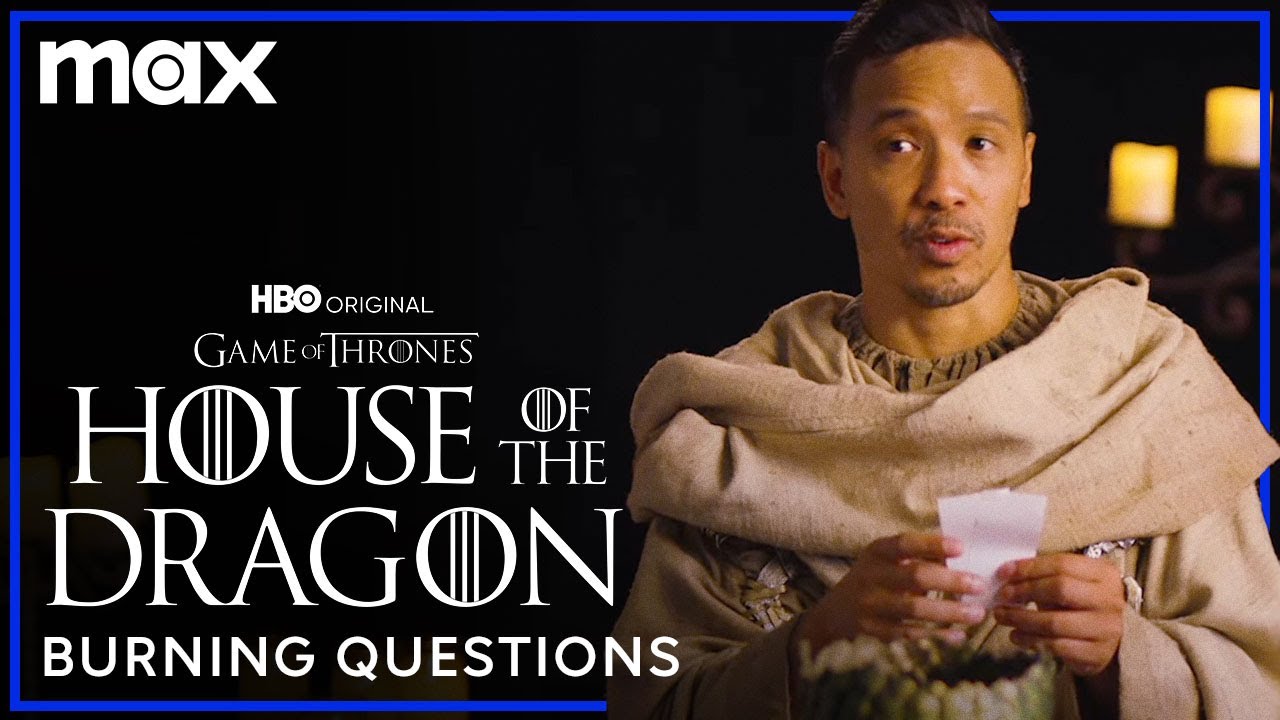House of the Dragon Q&A with Jason Concepcion | Burning Questions | Max