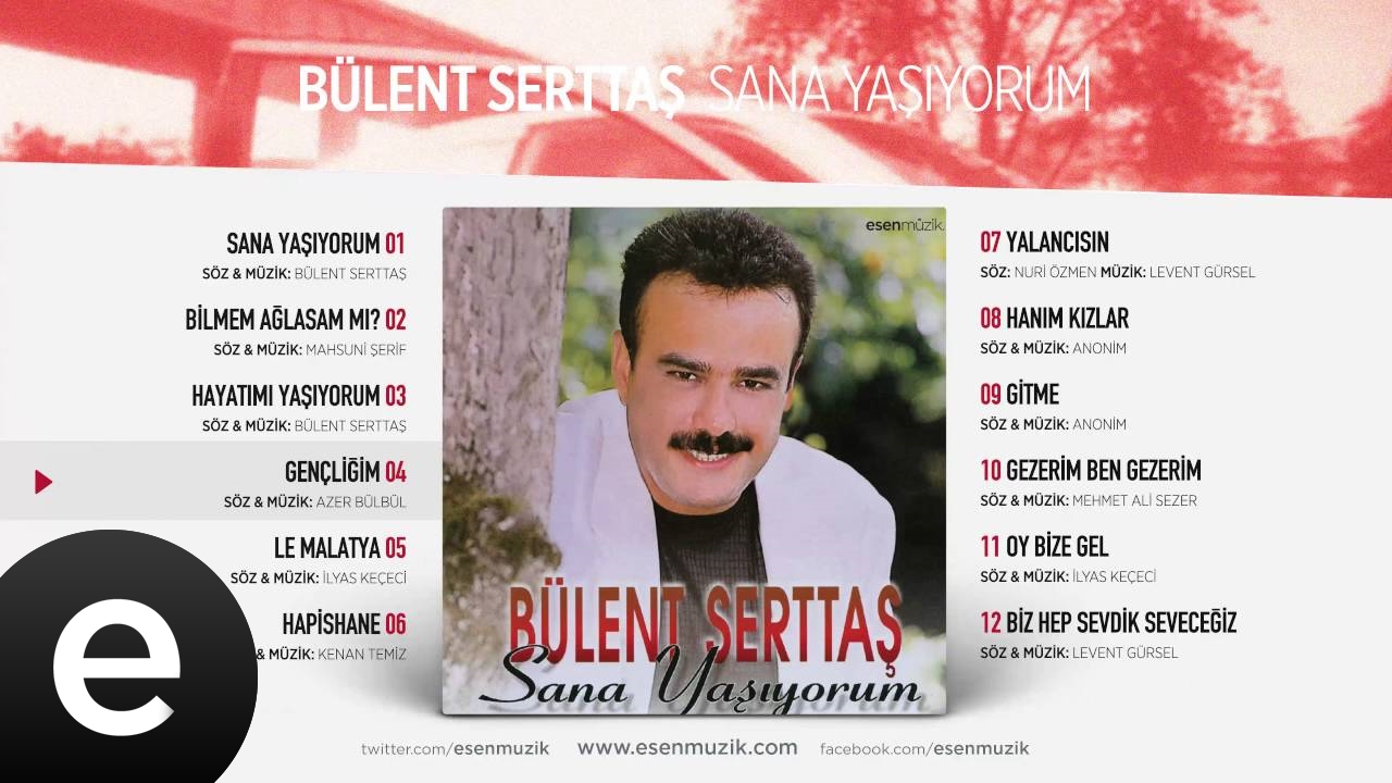 Gen&ccedil;liğim (B&uuml;lent Serttaş) Official Audio #gen&ccedil;liğim #b&uuml;lentserttaş - Esen M&uuml;zik