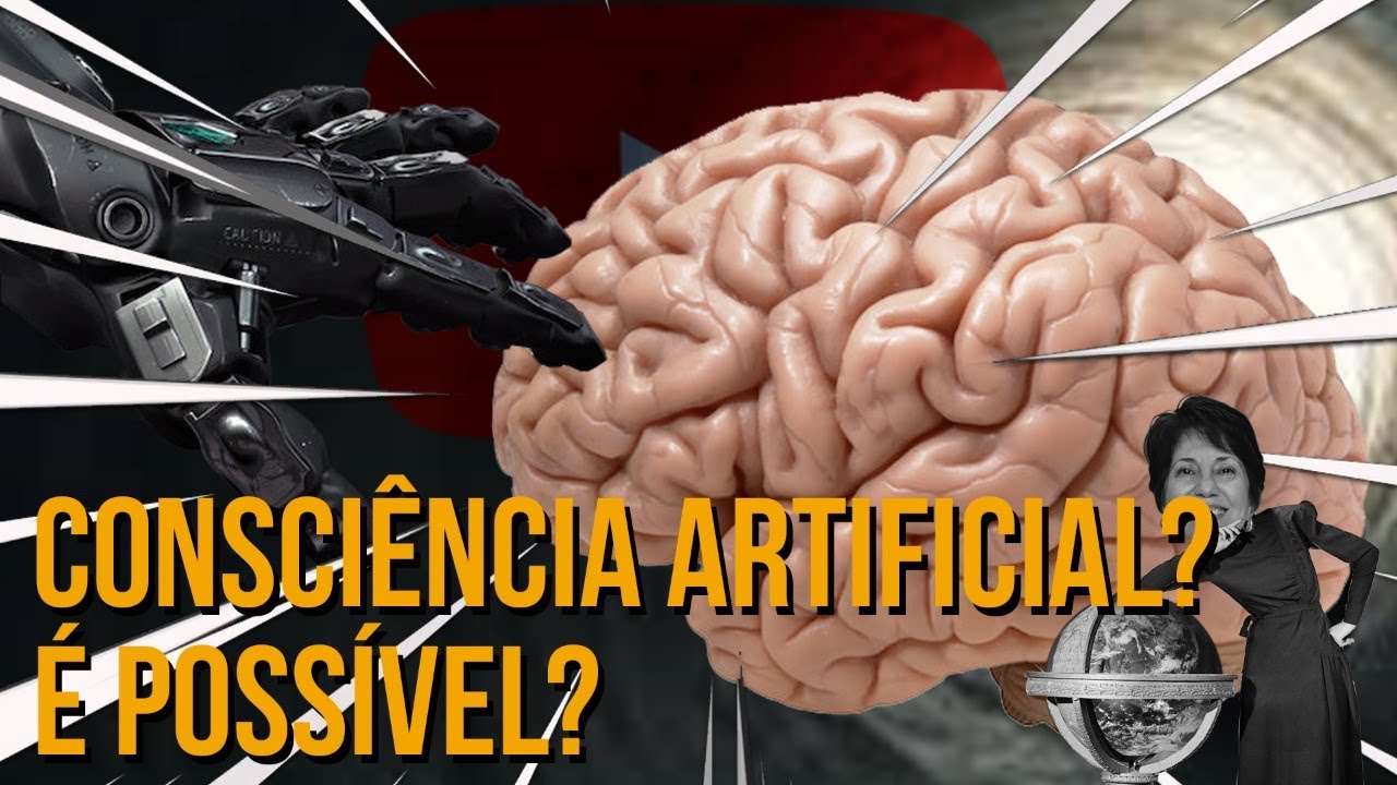 CONSCI&Ecirc;NCIA ARTIFICIAL? &Eacute; POSS&Iacute;VEL?