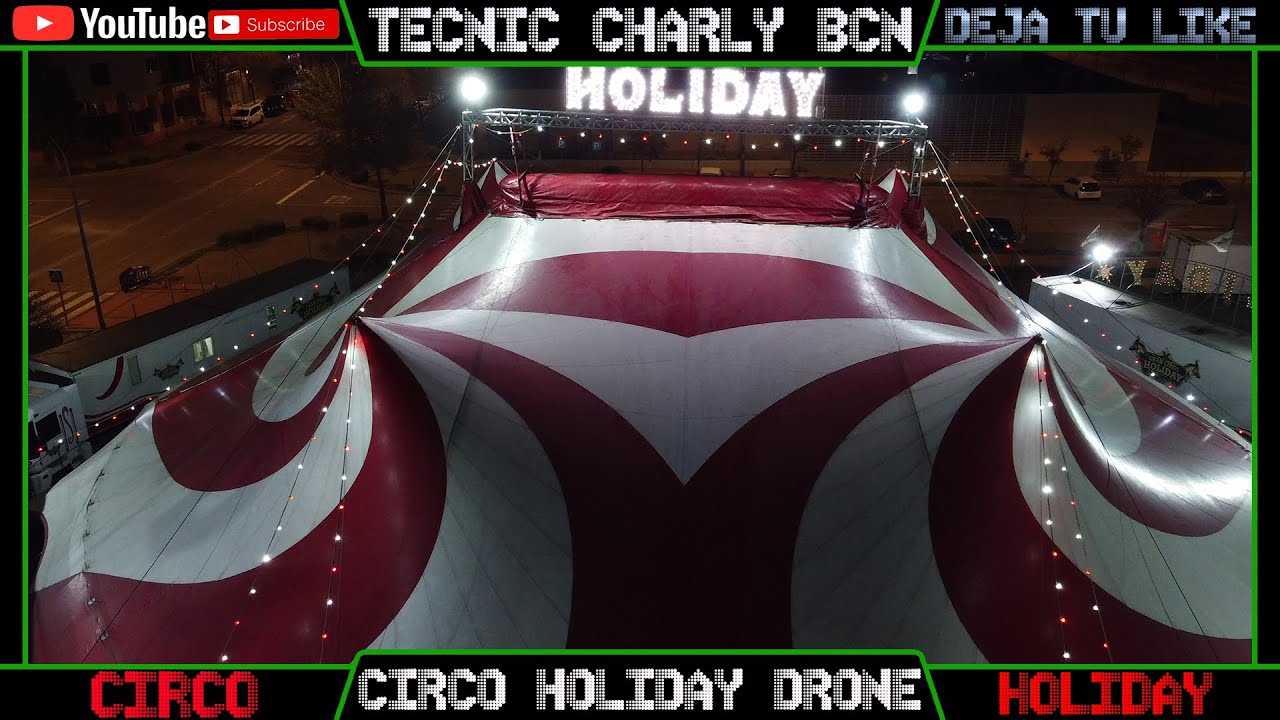 CIRCO HOLIDAY 2023 DRONE