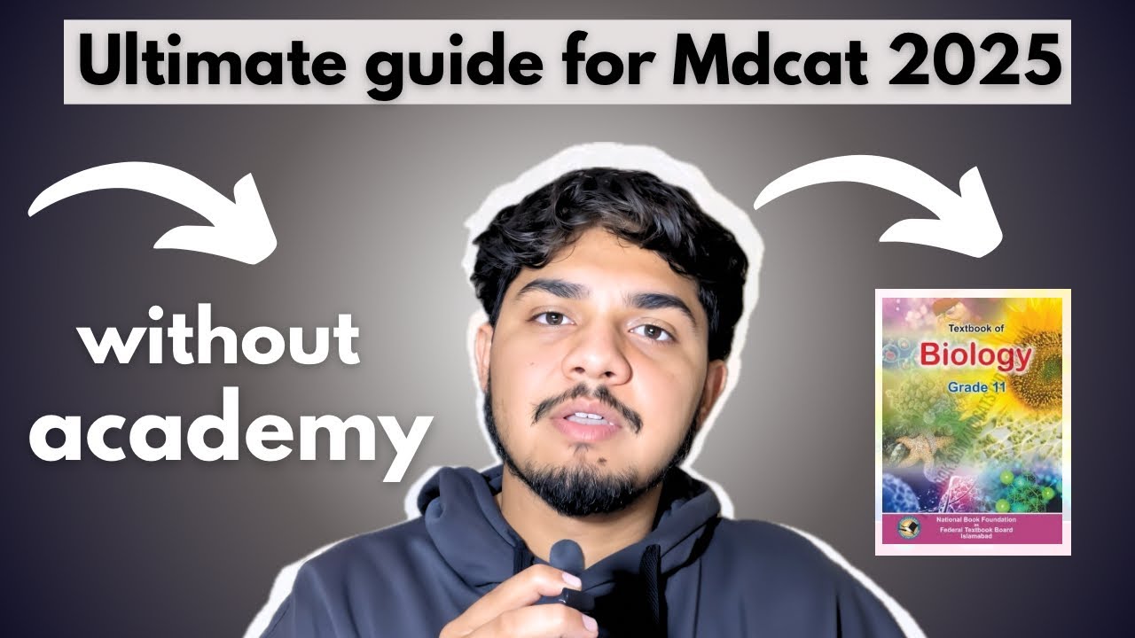 How to crack Mdcat without academy | ultimate self - study guide | Mdcat 2025 |