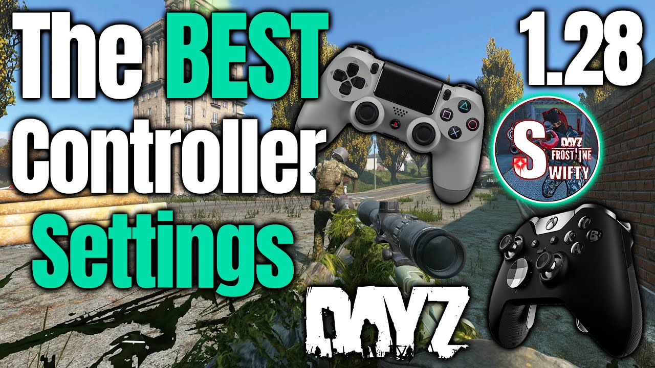 The BEST DayZ 1.28 Controller SETTINGS for CONSOLE Players! (Less recoil & more control)
