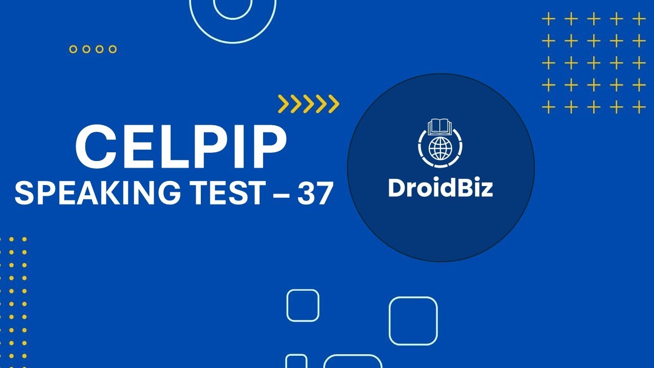 CELPIP Speaking Test 37: Sample Questions and Answers | Practice and Prepare