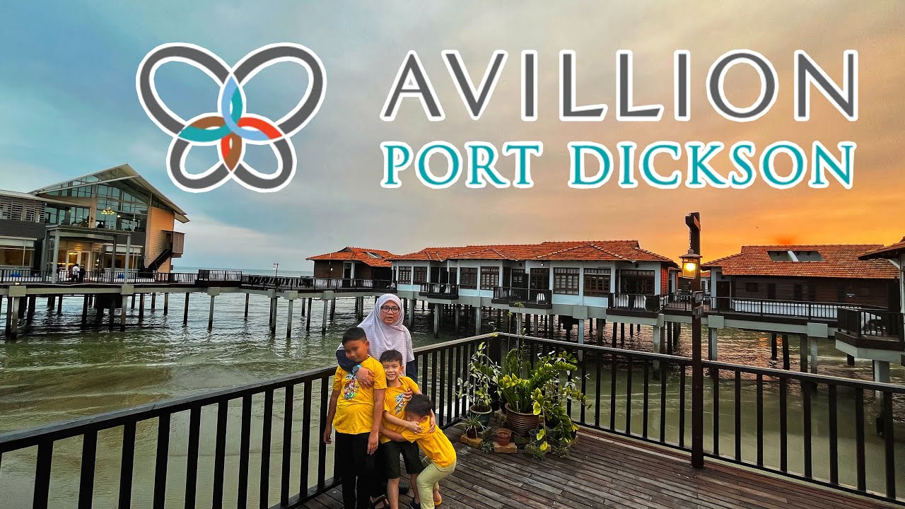Avillion Port Dickson | water chalet | Negeri Sembilan | Malaysia