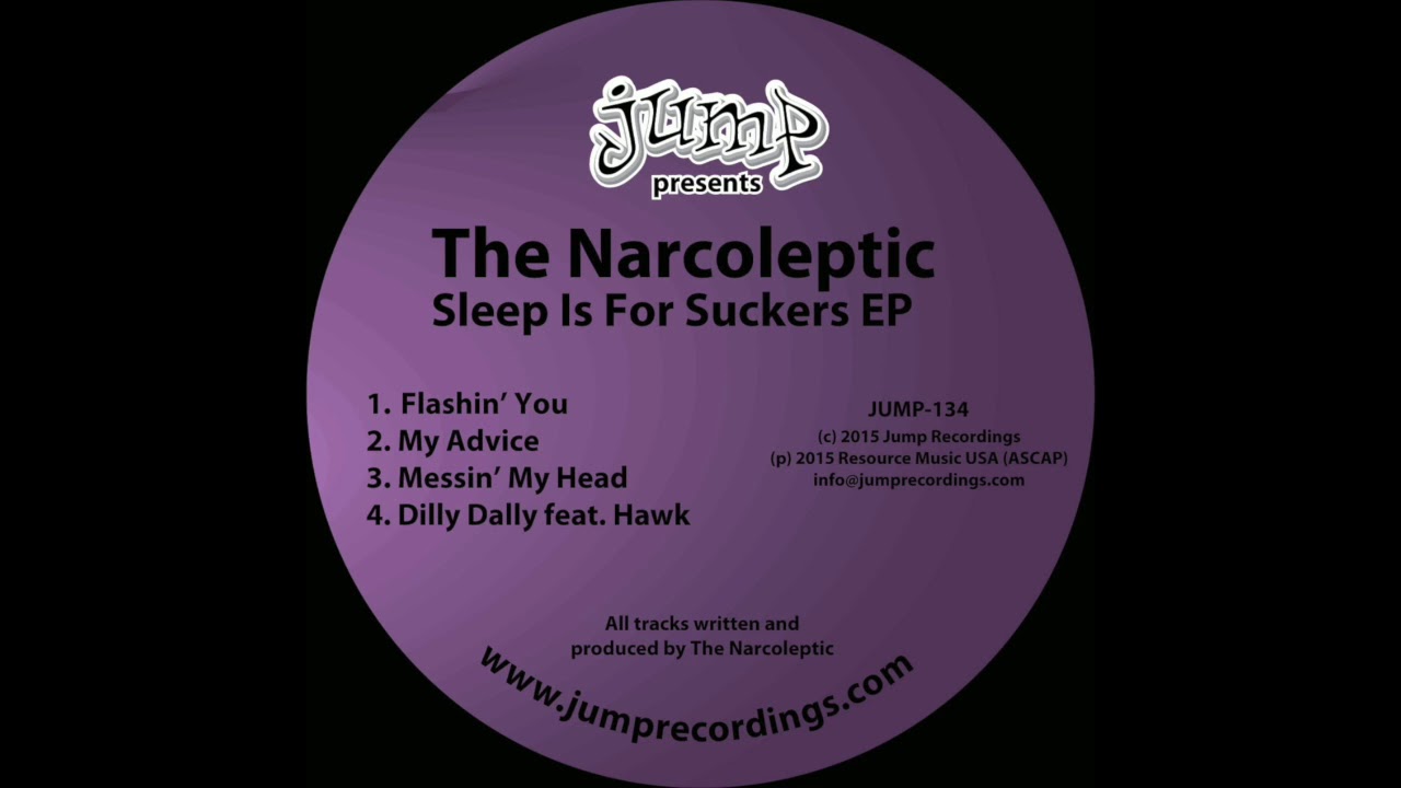 The Narcoleptic - My Advice (Jump Recordings)