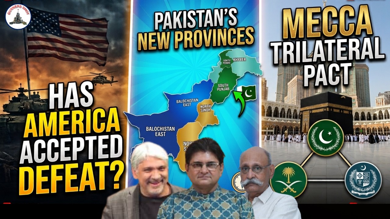 Has America Accepted Defeat? | Pakistan's ProvincesI Mecca Pact | Tahir Gora /  Lt Gen PR Shankar