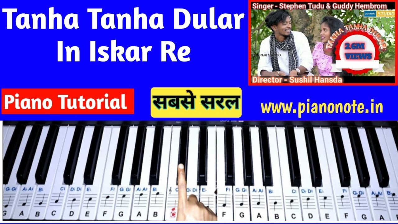 🎹 Tanha Tanha Dular In Iskar re | Santhali Song Piano Tutorial | Easy Piano Lesson
