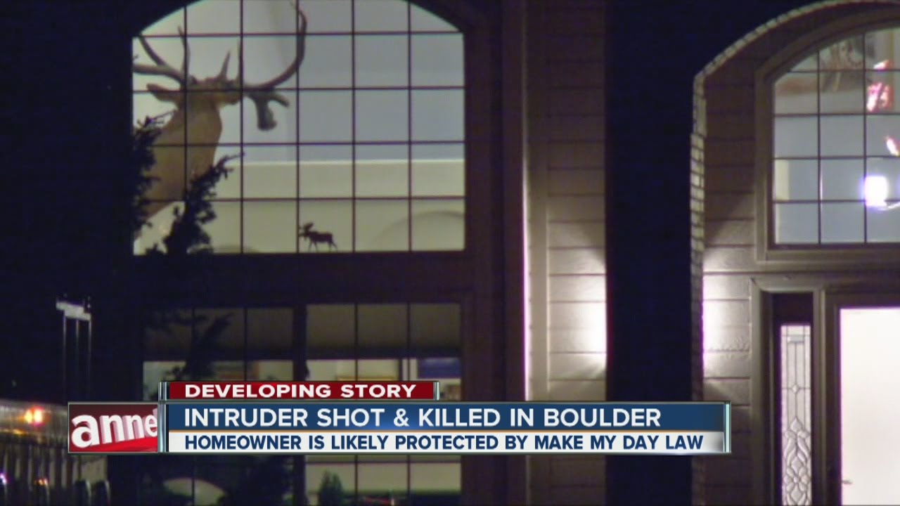 'Make My Day' law explained after intruder killed in Boulder