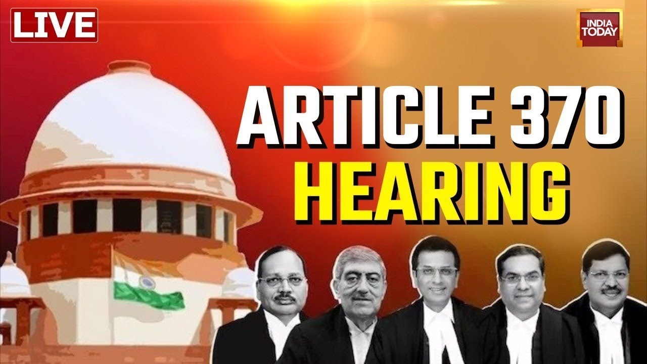 Supreme Court LIVE | Hearing On Article 370 | Government Arguments | Day 15