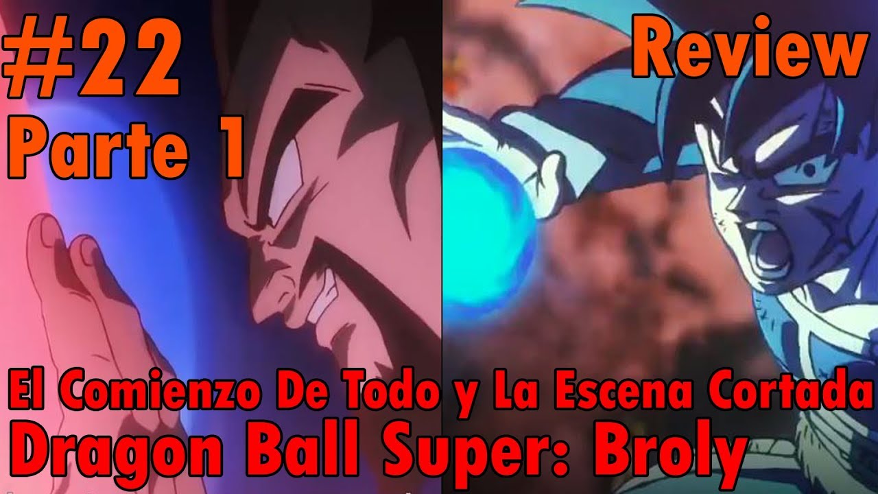 Dragon Ball Super: Broly | Review | Parte 1 | Max2096