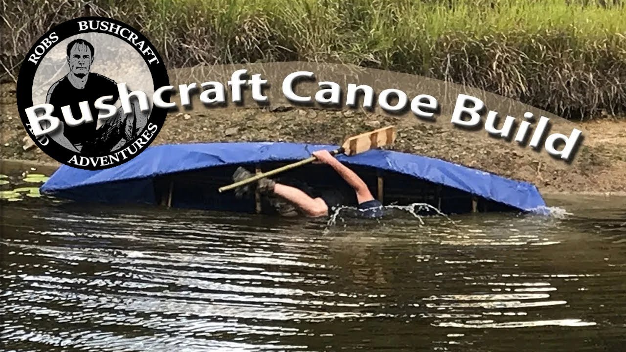 Bushcraft Canoe Build