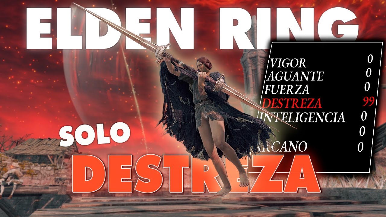 CONQUISTE ELDEN RING solo subiendo DESTREZA | Reto
