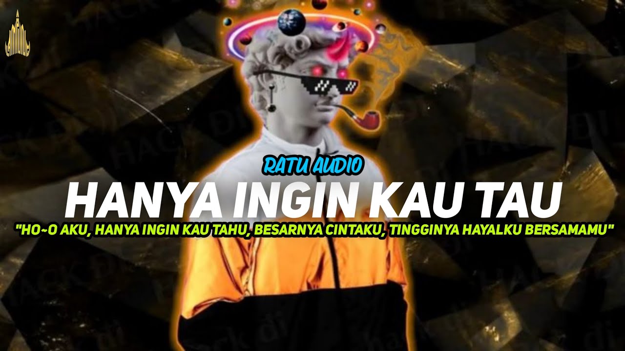HANYA INGIN KAU TAHU - RATU AUDIO || REMIX LAMPUNG VIRAL TERBARU 2025