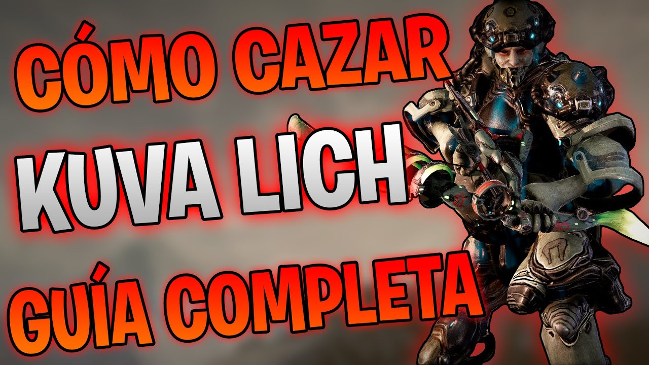 ✔️ Warframe | Guia Definitiva KUVA LICH (Cómo Crear, CAZAR, Convertir y DERROTAR un KUVA LICH)