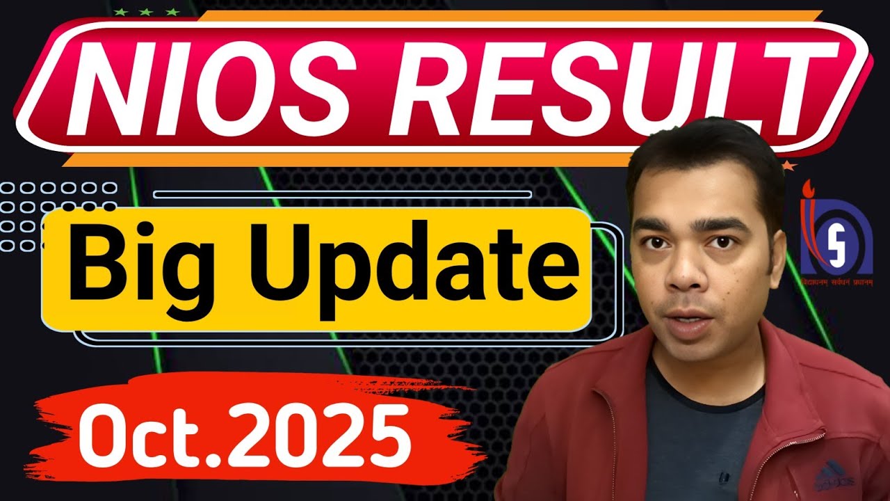 NIOS Result Update October 2025