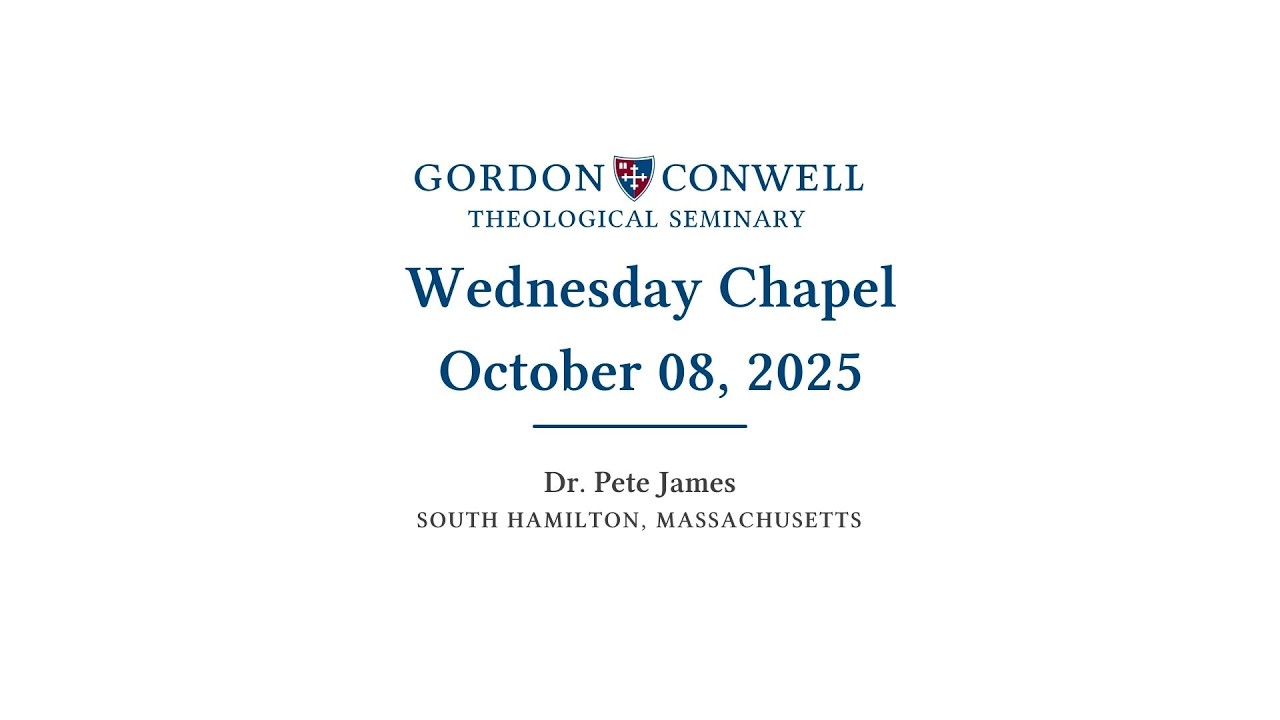 10 08 2025 || Dr. Pete James || Chapel