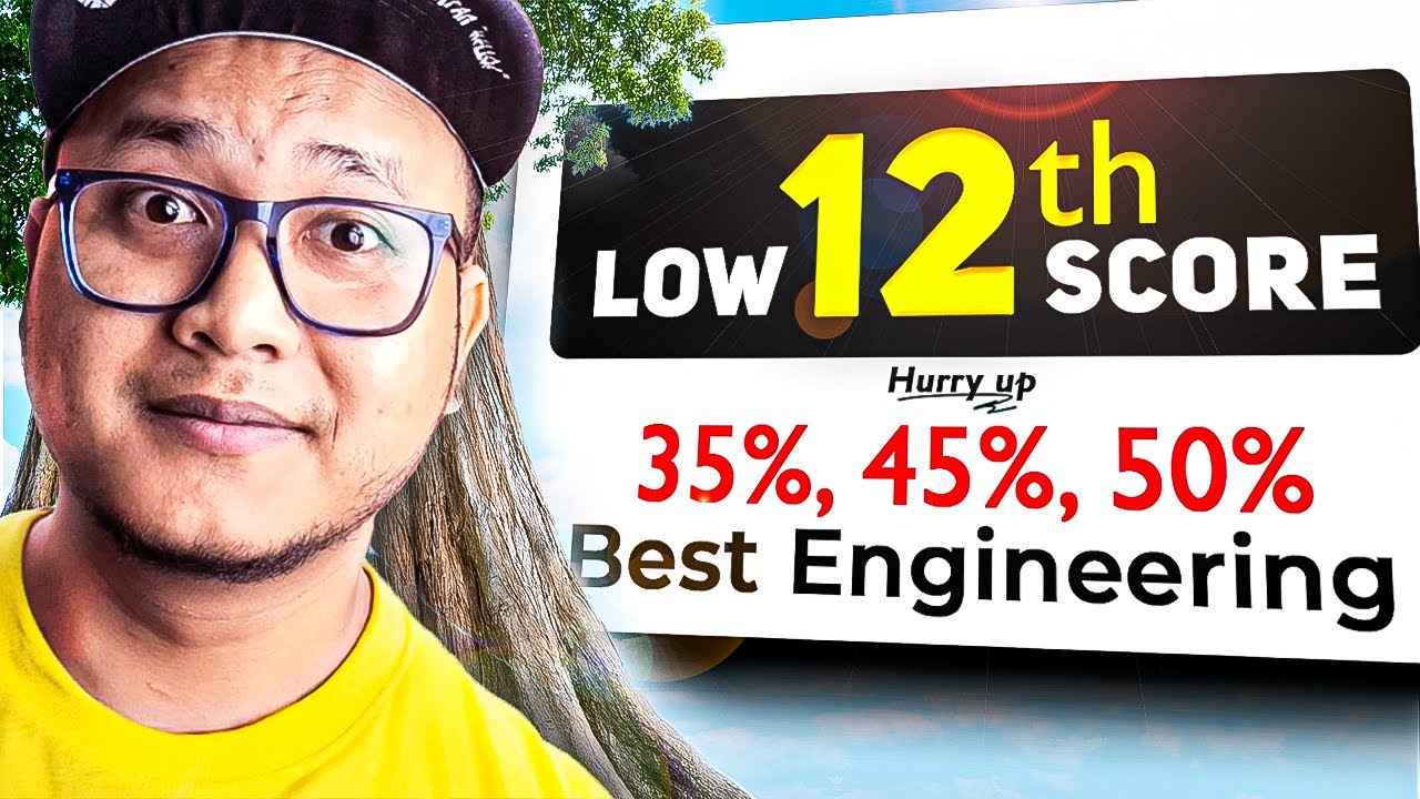 Low 12th Score? 😨 Best Engineering Colleges for 35%, 45%, 50% Marks!