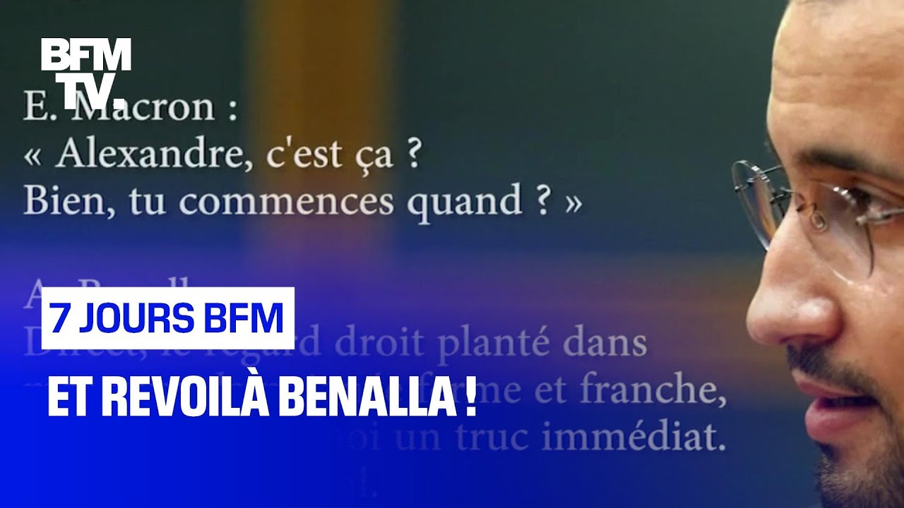 Et revoilà Benalla !