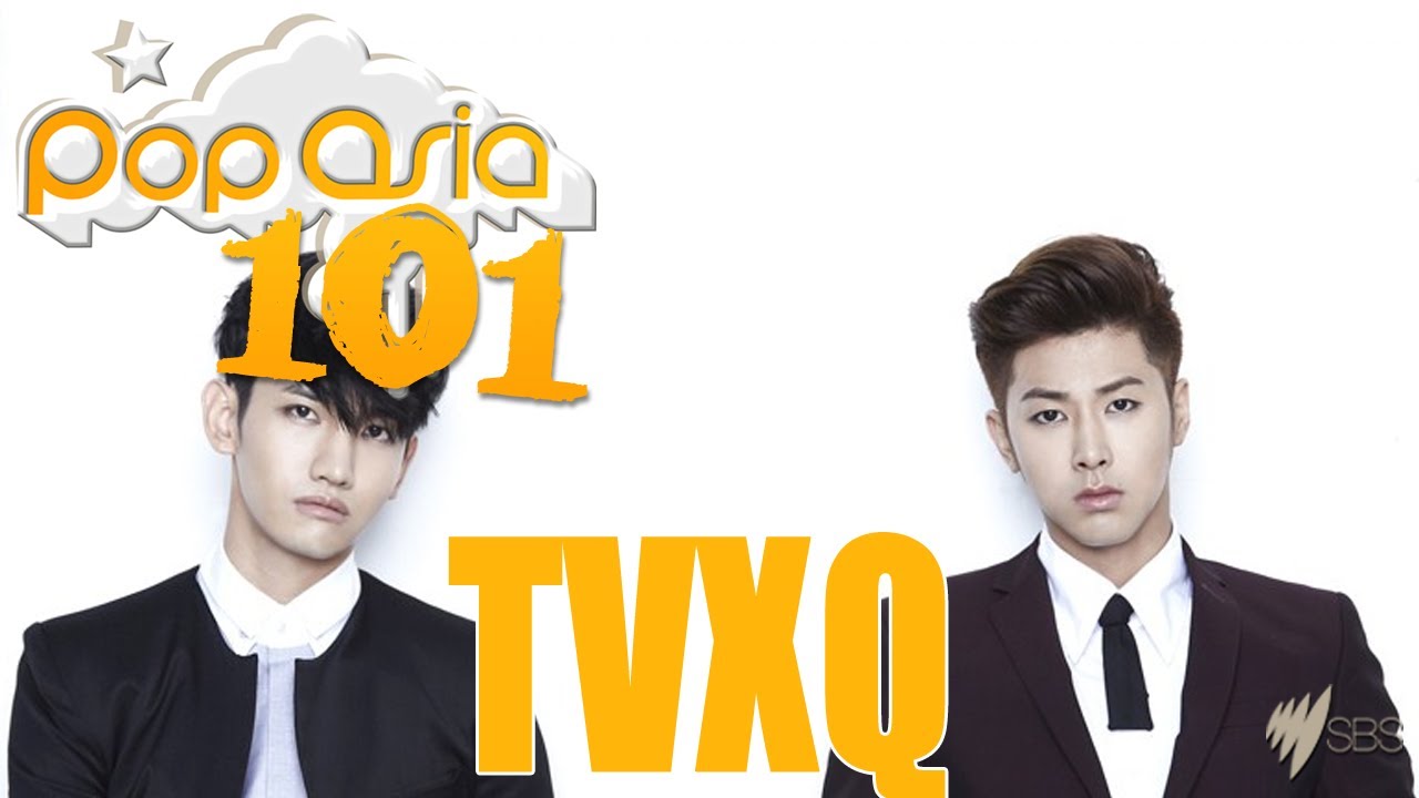 PopAsia 101 - TVXQ (동방신기)