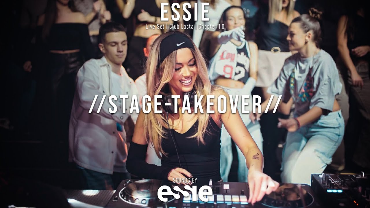 ESSIE | Live Set | Club Lasta | Chapter 1.0