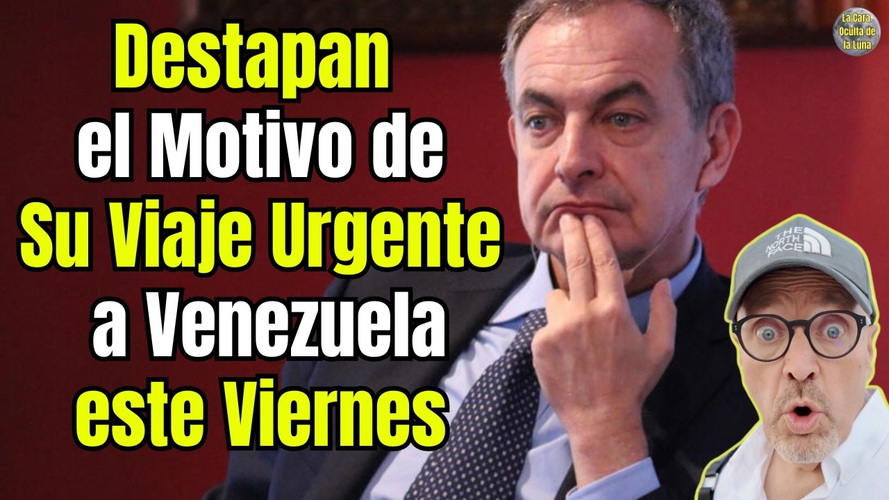 🔥🚨 YA SABEMOS QUE HIZO ZAPATERO ESTE VIERNES EN VENEZUELA (QUE NO PODIA ESPERAR)🔥🚨