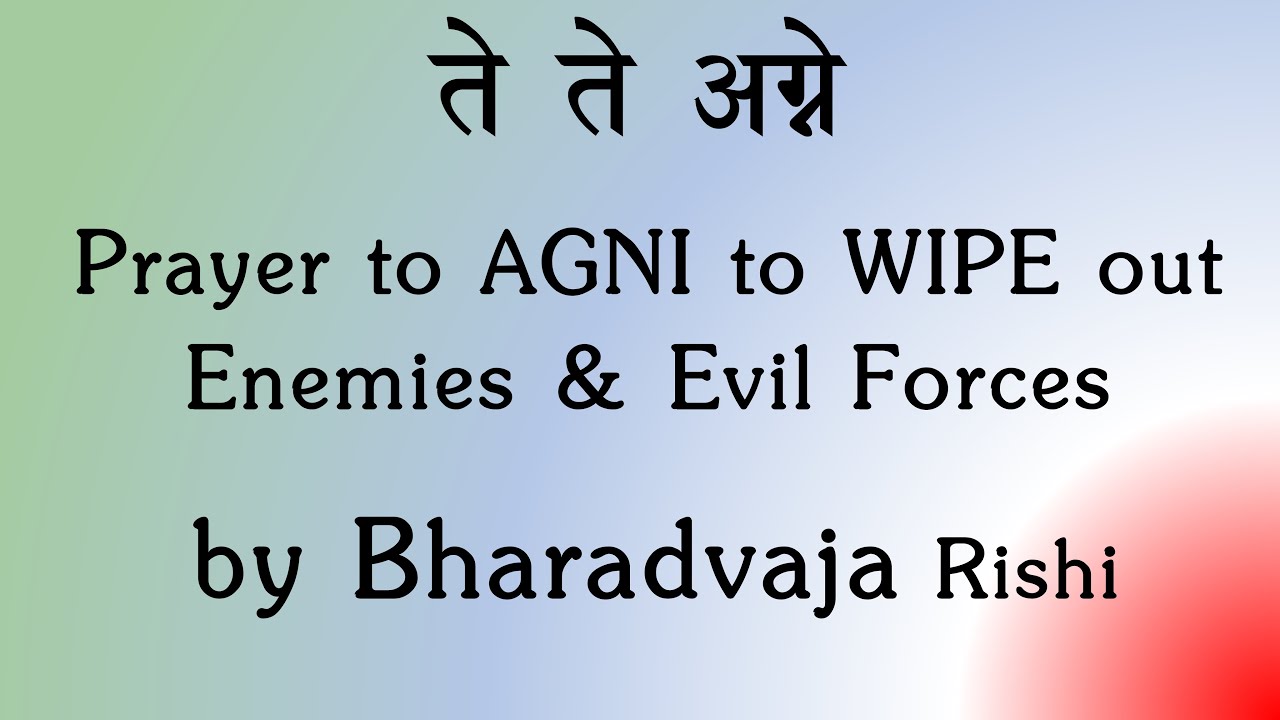 RARE Vedic Prayer to AGNI for Long Life & Wipeout Enemies and Evil Forces | Rig Veda | Ghana Patha