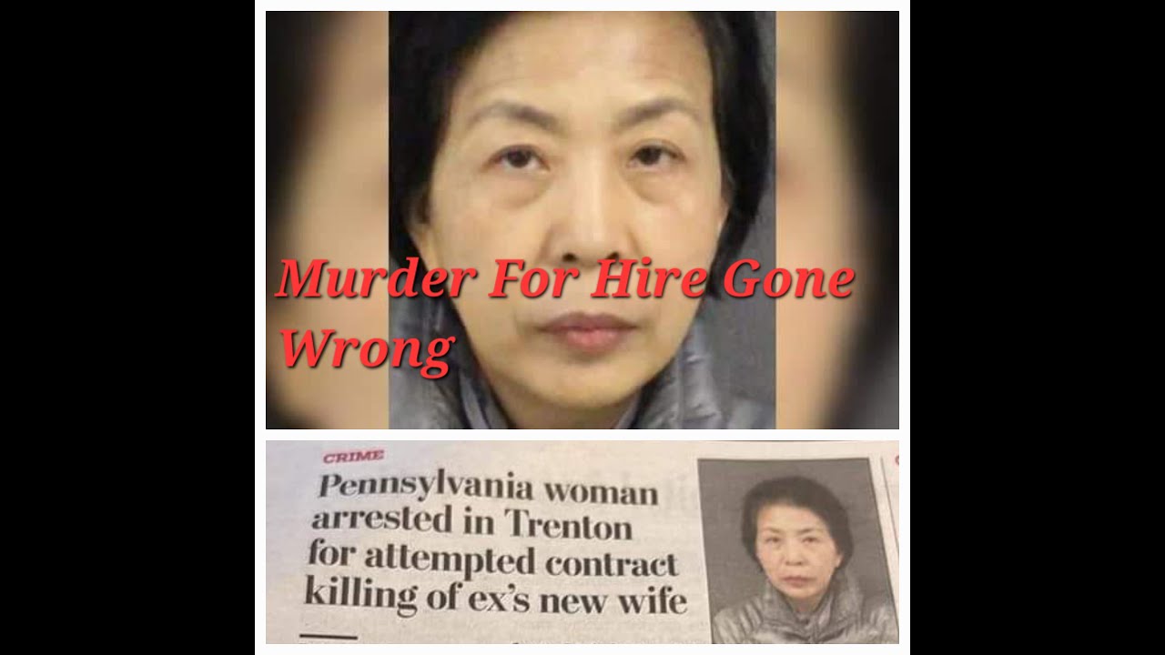 Murder For Hire Gone Wrong: The Odd Case of Marilyn Zhou