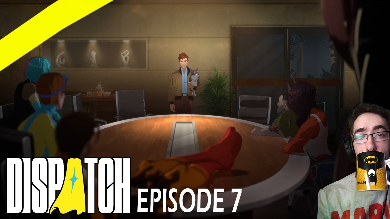 Dispatch First Time Playthrough -Part 7-