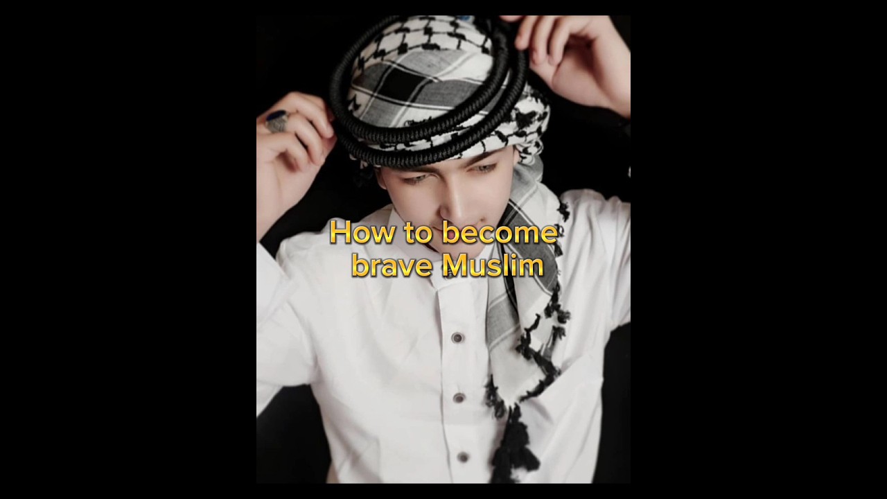 How To Become brave Muslim  #viral #wayofsuccess