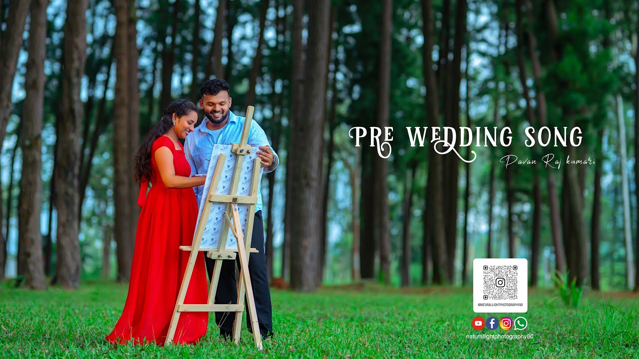 4K# Natural Light Photography By Pavan & Rajakumari prewedding Song 01