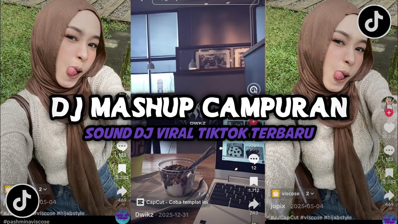 DJ MASHUP CAMPURAN MENGKANE VIRAL TIKTOK TERBARU YANG KALIAN CARI INI YA 