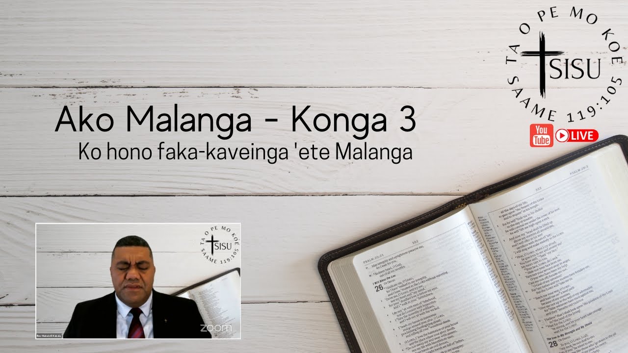 Ako Malanga - Konga 3: Ko hono faka-kaveinga 'ete Malanga