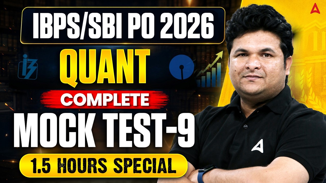 SBI PO & IBPS PO 2026 Quant | Quantitative Aptitude Complete Mock Test 9 | By Shantanu Sir