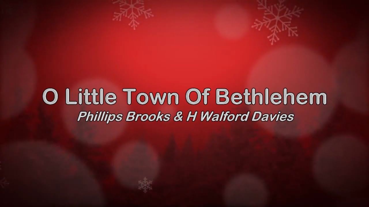 O Little Town Of Bethlehem