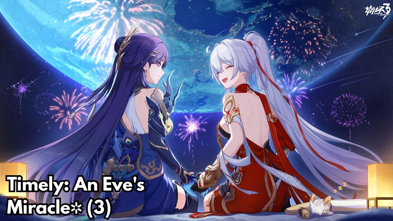 Honkai Impact 3rd Part 2 Event Timely: An Eve's Miracle✲ (3)