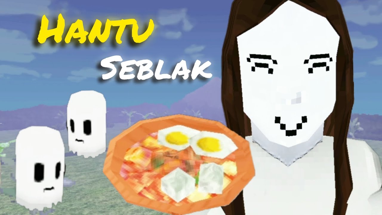 Hantu seblak full gameplay 
