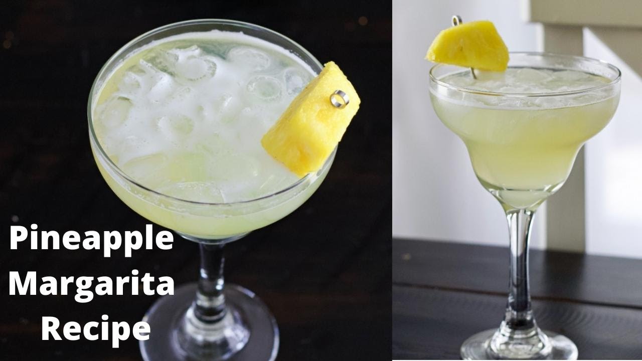 Pineapple Margarita Recipe