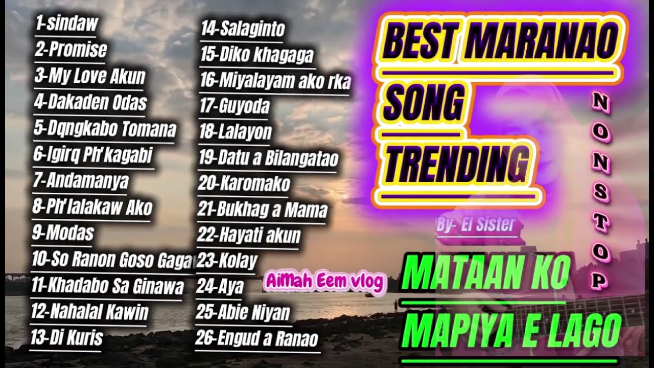 Best Maranao Song playlist trending 
