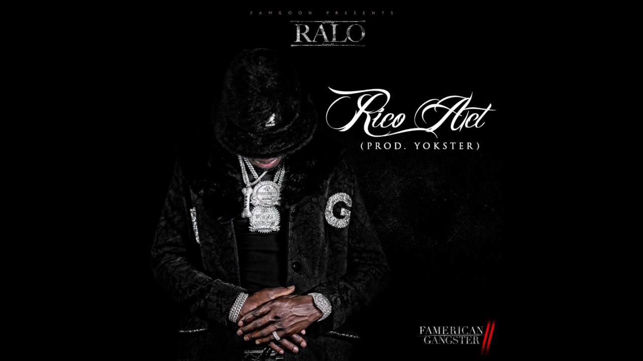 Ralo Ft. Fam Goon Du 