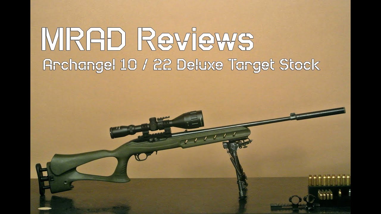 Review: Archangel 10/22 Deluxe Target Stock