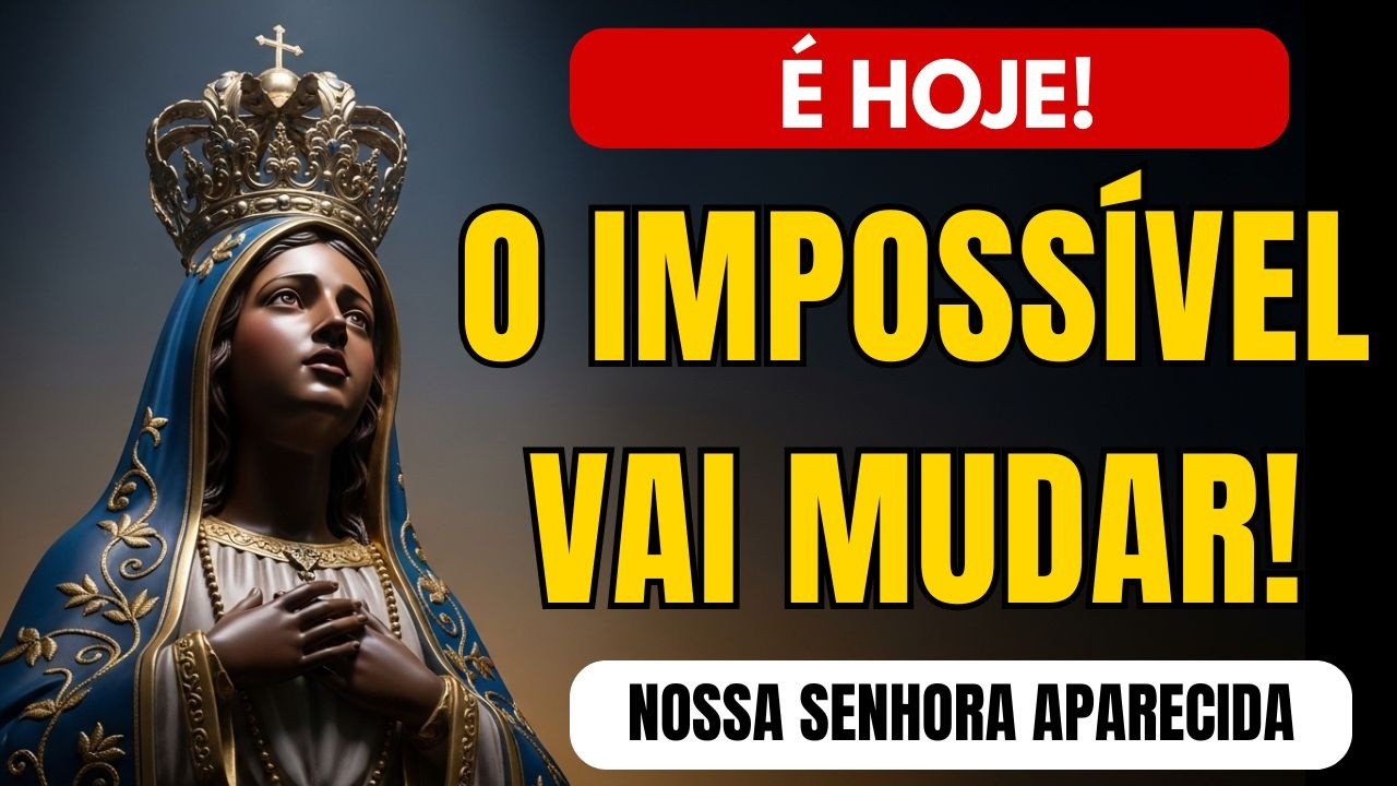 Depois Dessa Oração, Deus Vai Mover o Impossível na Sua Vida